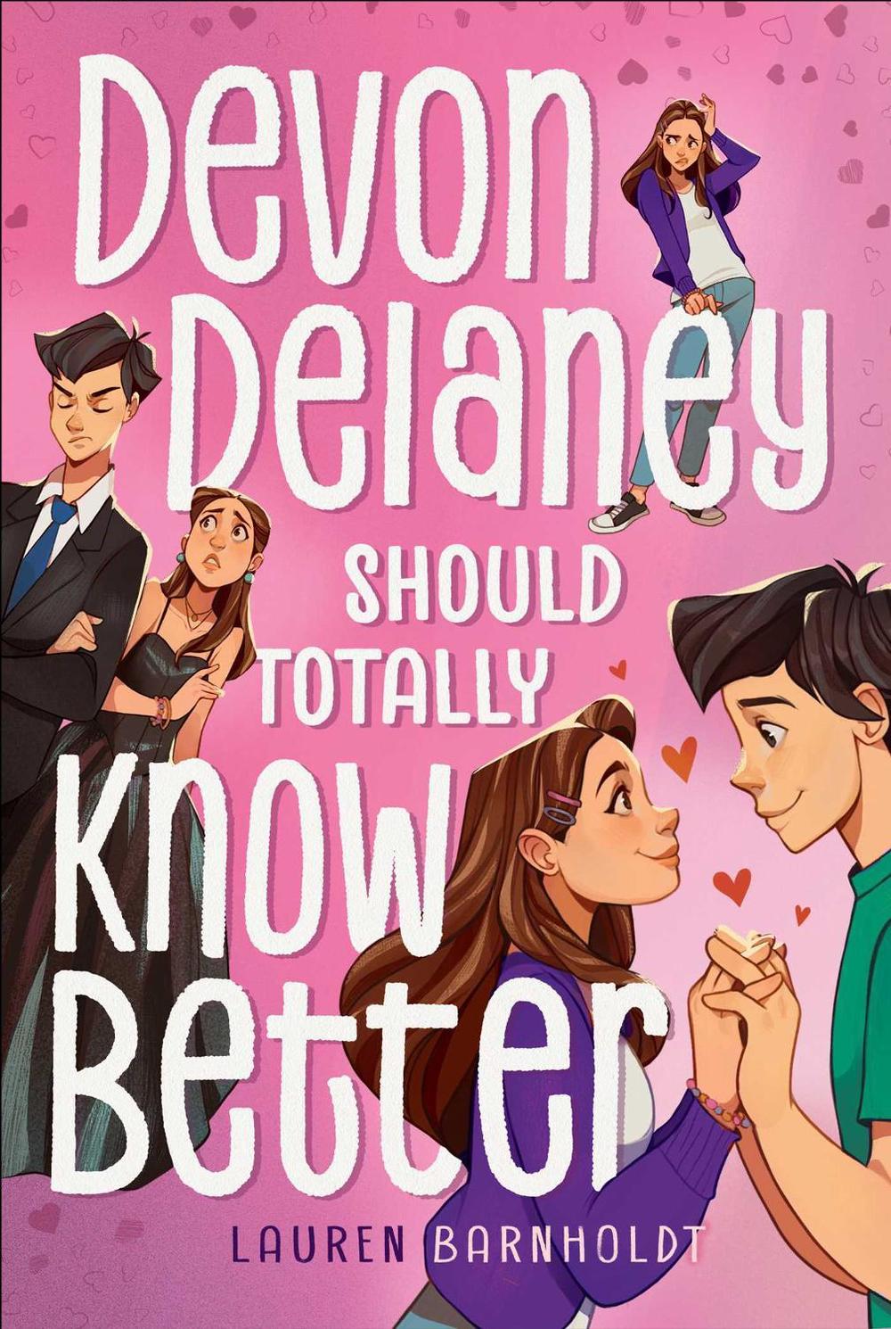 Devon Delaney Should Totally Know Better by Lauren Barnholdt - ISBN: 9781665966337