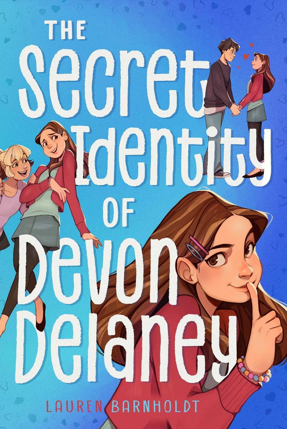 The Secret Identity of Devon Delaney by Lauren Barnholdt - ISBN: 9781665966344