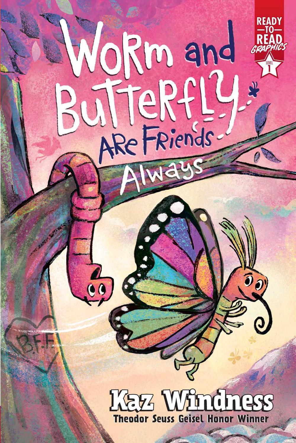 Worm and Butterfly Are Friends Always by Kaz Windness - ISBN: 9781665966504