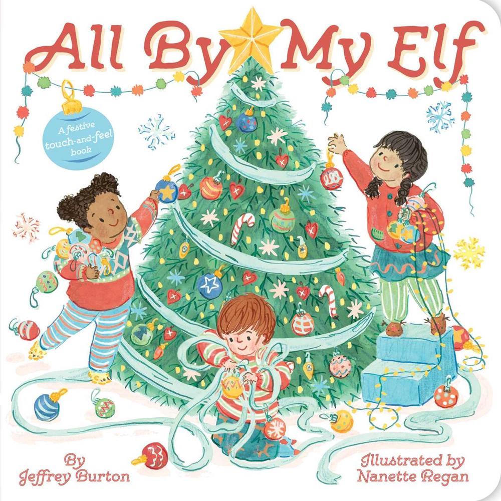 All By My Elf by Jeffrey Burton - ISBN: 9781665966597