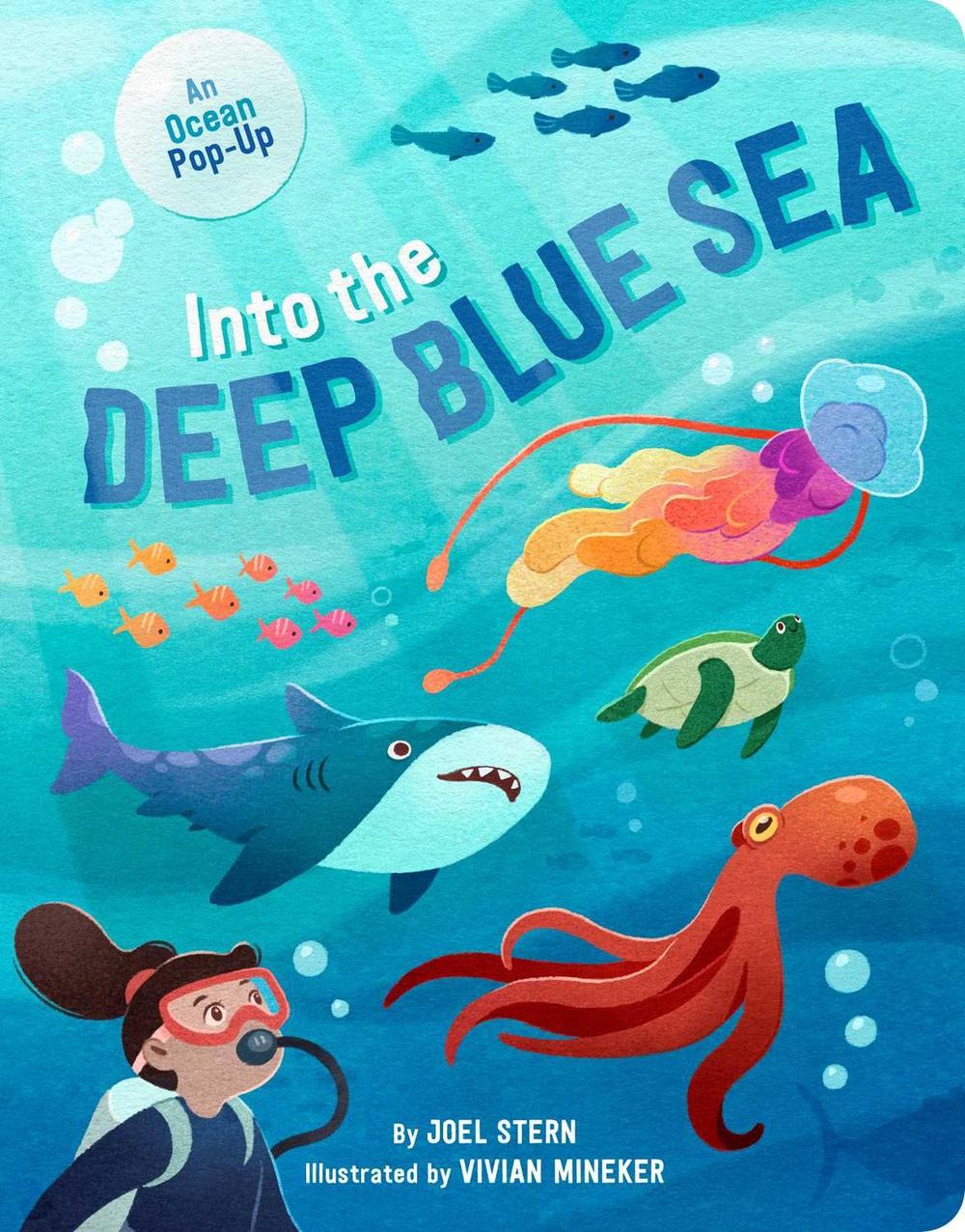 Into the Deep Blue Sea by Joel Stern - ISBN: 9781665971676