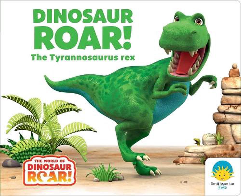 Dinosaur Roar! the Tyrannosaurus Rex by Peter Curtis - ISBN: 9781665972697