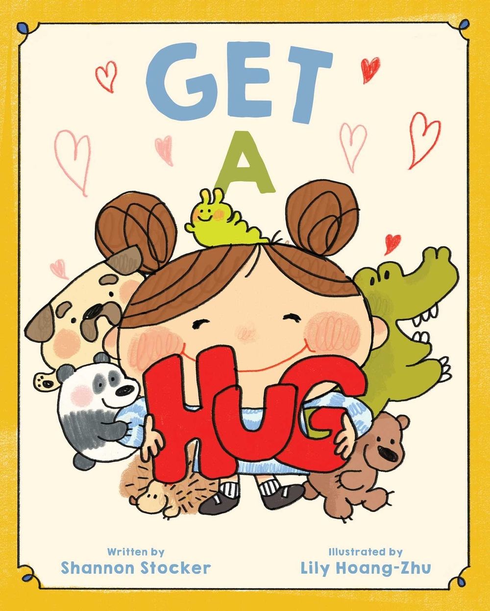 Get a Hug by Shannon Stocker - ISBN: 9781665972727