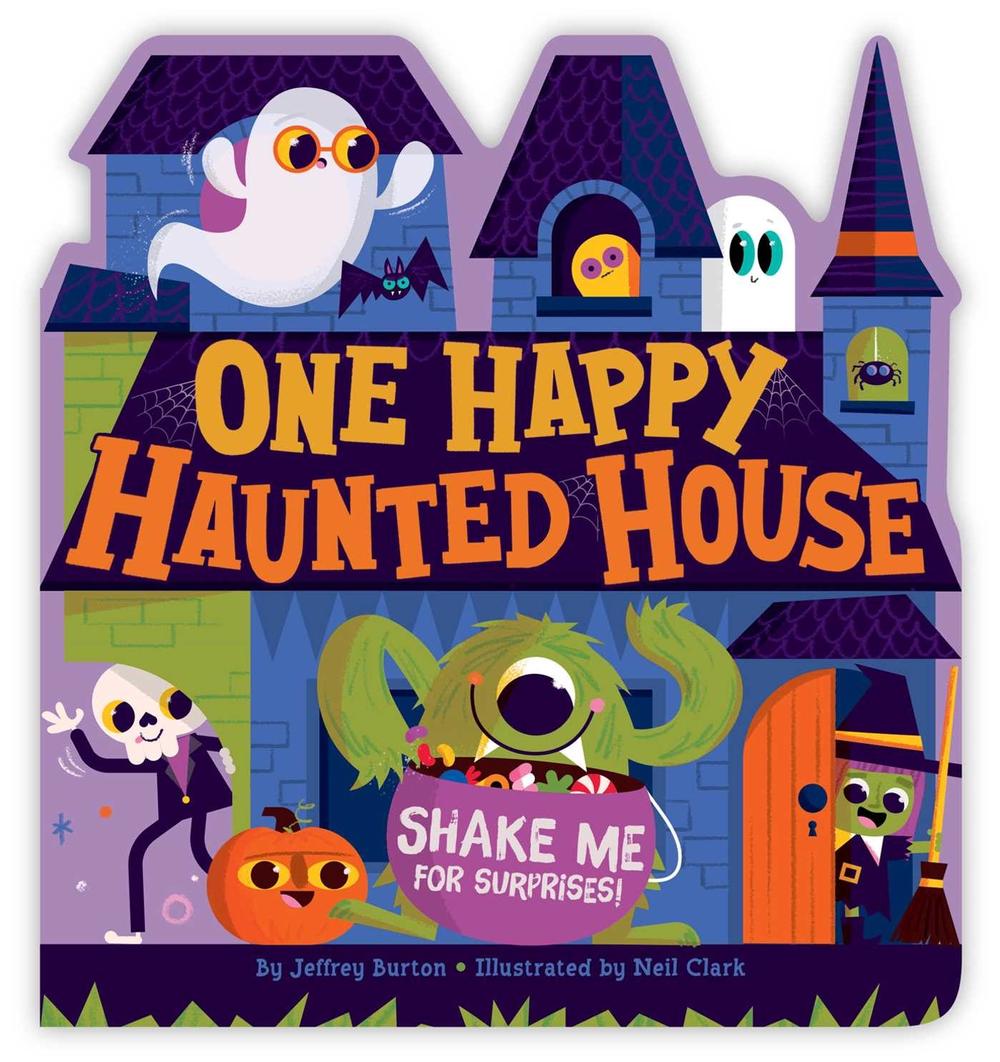 One Happy Haunted House by Jeffrey Burton - ISBN: 9781665973465