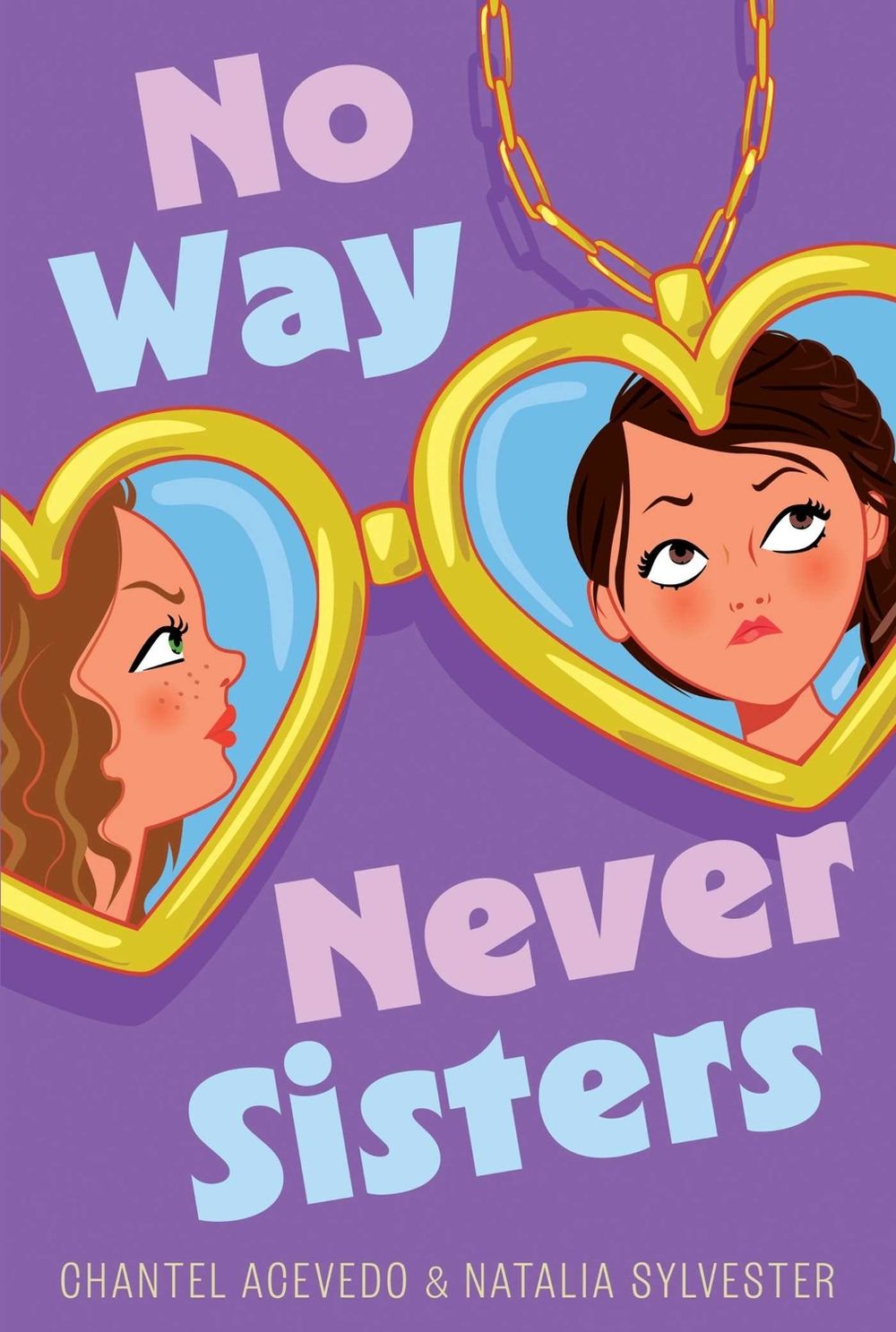 No Way Never Sisters by Chantel Acevedo - ISBN: 9781665974134
