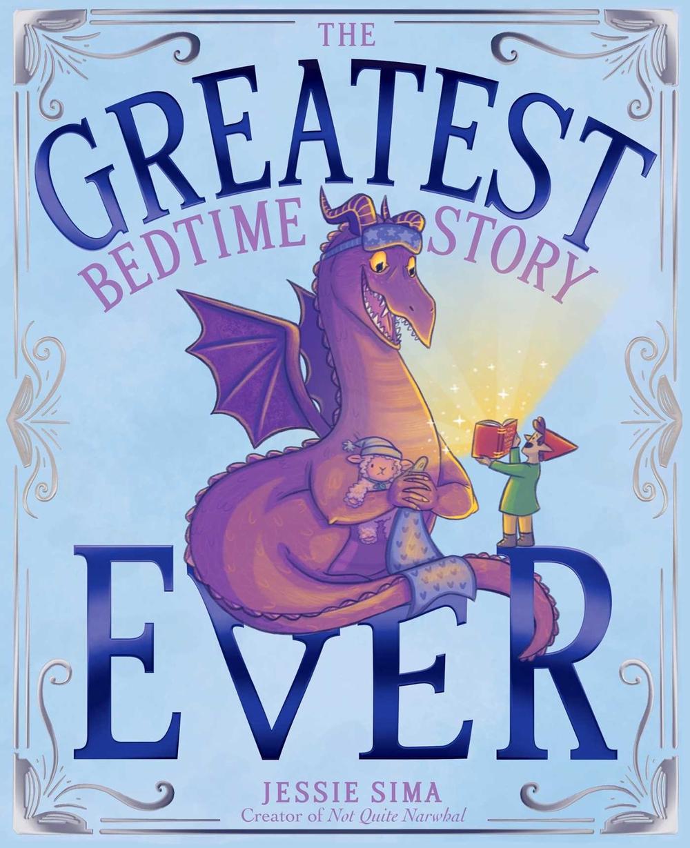 The Greatest Bedtime Story Ever by Jessie Sima - ISBN: 9781665974523