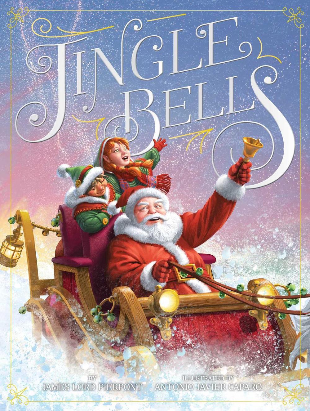 Jingle Bells by James Lord Pierpont - ISBN: 9781665974837