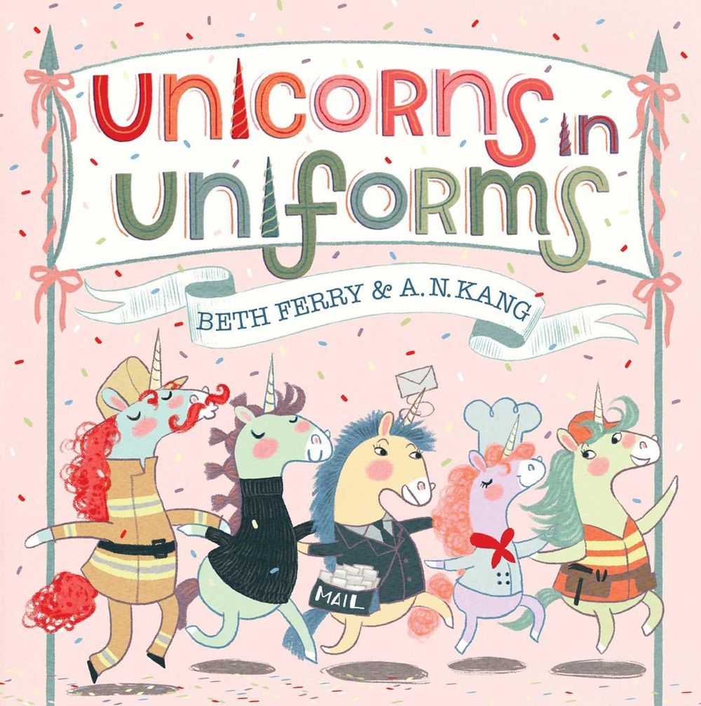Unicorns in Uniforms by Beth Ferry - ISBN: 9781665975421