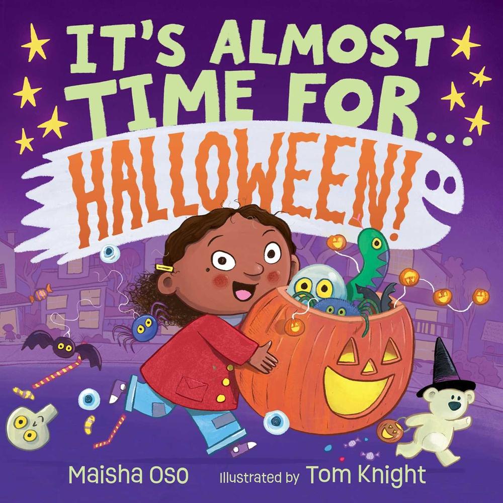 It's Almost Time for . . . Halloween! by Maisha Oso - ISBN: 9781665980128