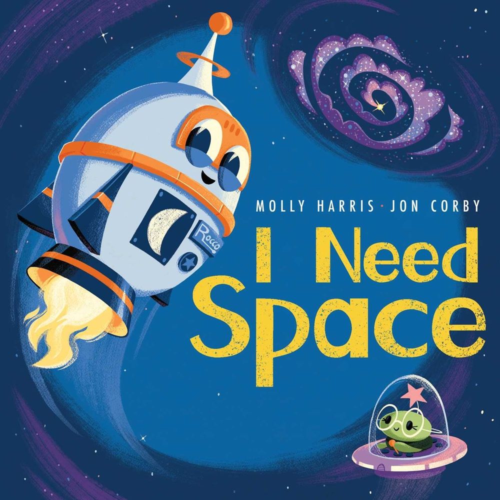 I Need Space by Molly Harris - ISBN: 9781665980579