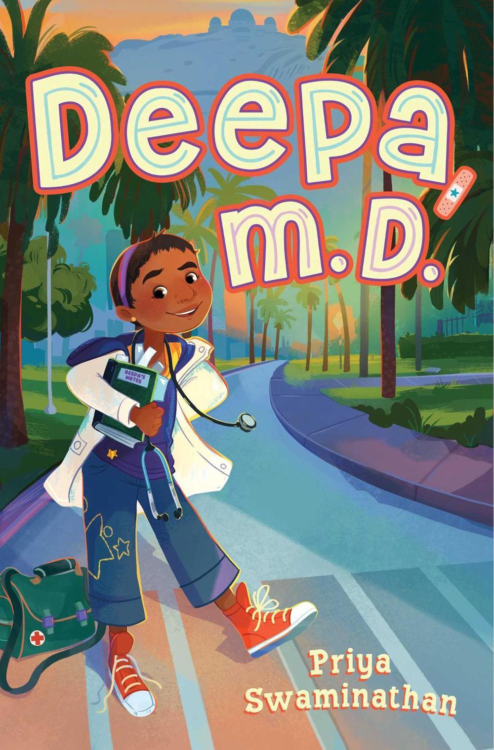 Deepa, M.D. by Priya Swaminathan - ISBN: 9781665981323