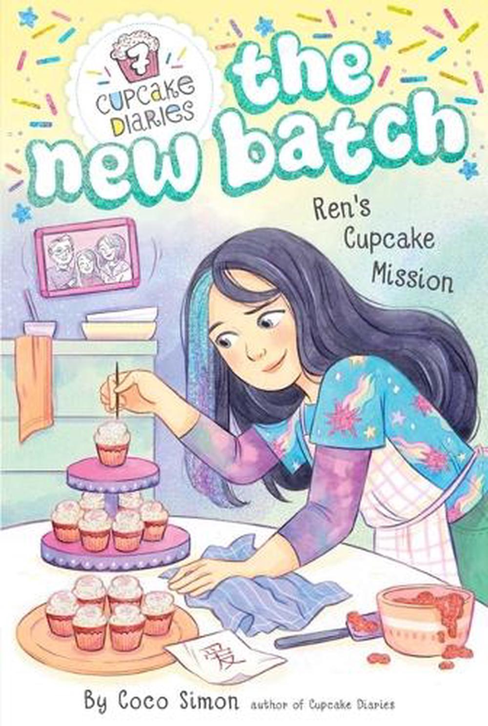 Ren's Cupcake Mission by Coco Simon - ISBN: 9781665984737