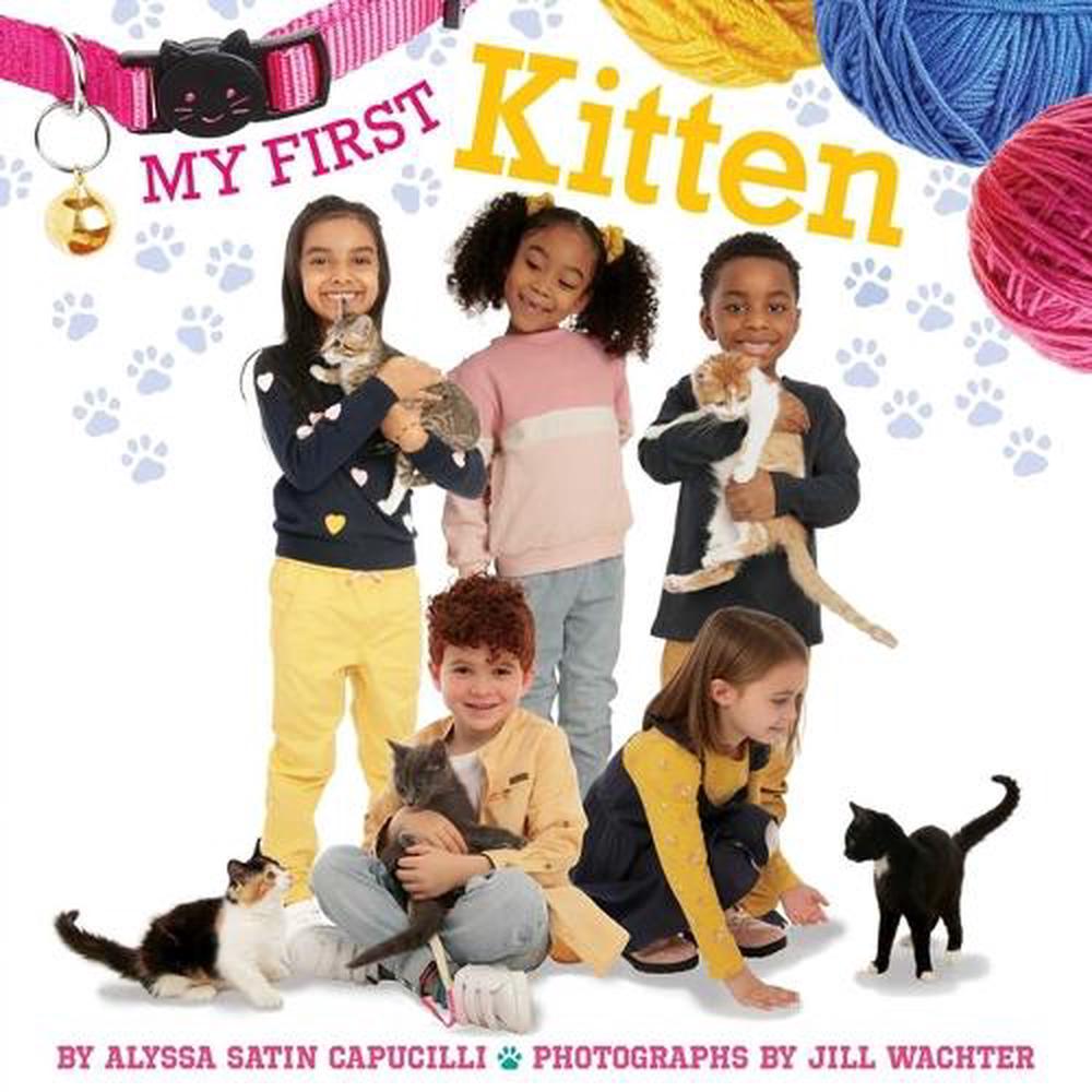 My First Kitten by Alyssa Satin Capucilli - ISBN: 9781665985826
