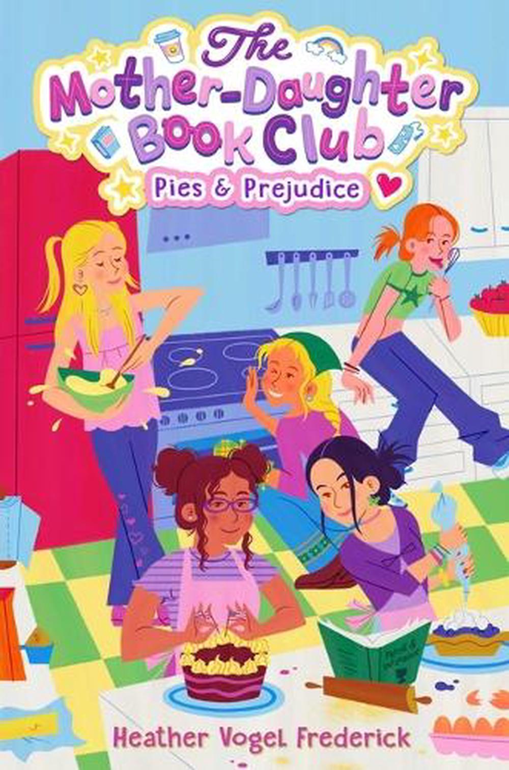 Pies & Prejudice by Heather Vogel Frederick - ISBN: 9781665986410