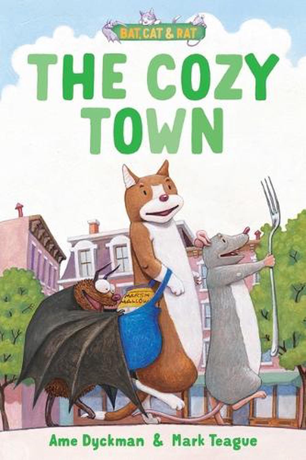 The Cozy Town by Ame Dyckman - ISBN: 9781665989114