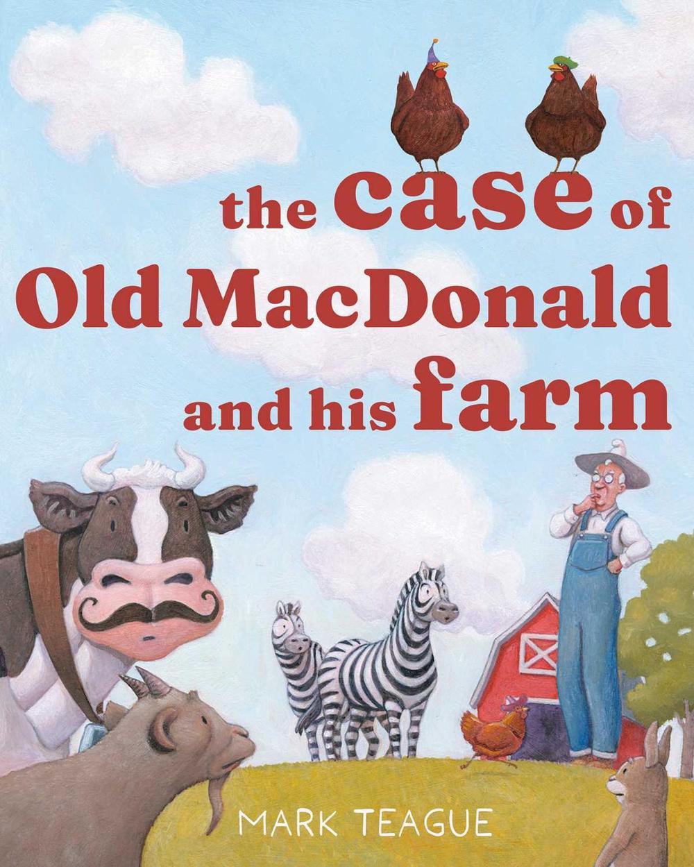 The Case of Old MacDonald and His Farm by Mark Teague - ISBN: 9781665990769