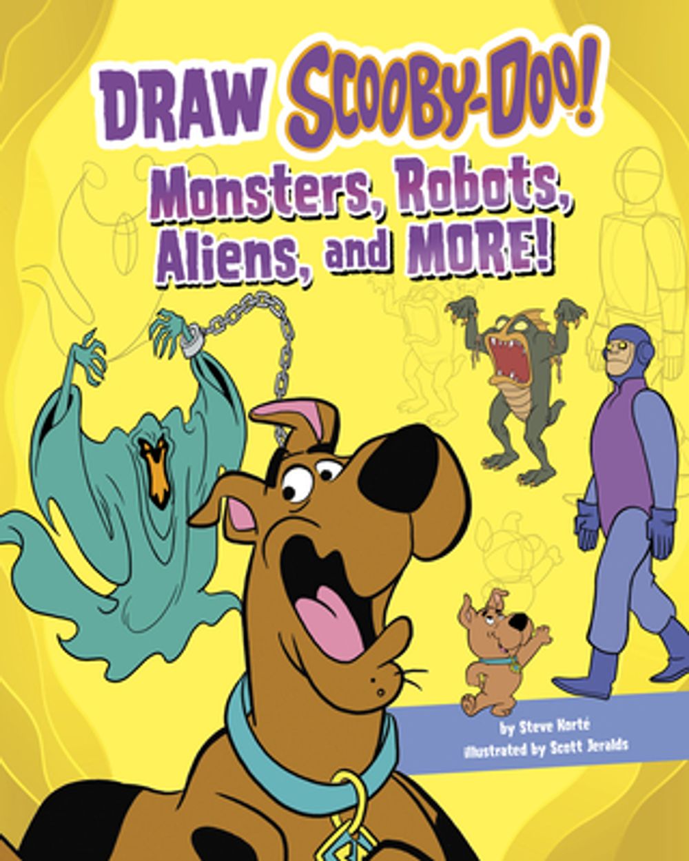 Draw Scooby-Doo Monsters, Robots, Aliens and More by Steve Korte - ISBN: 9781666382440