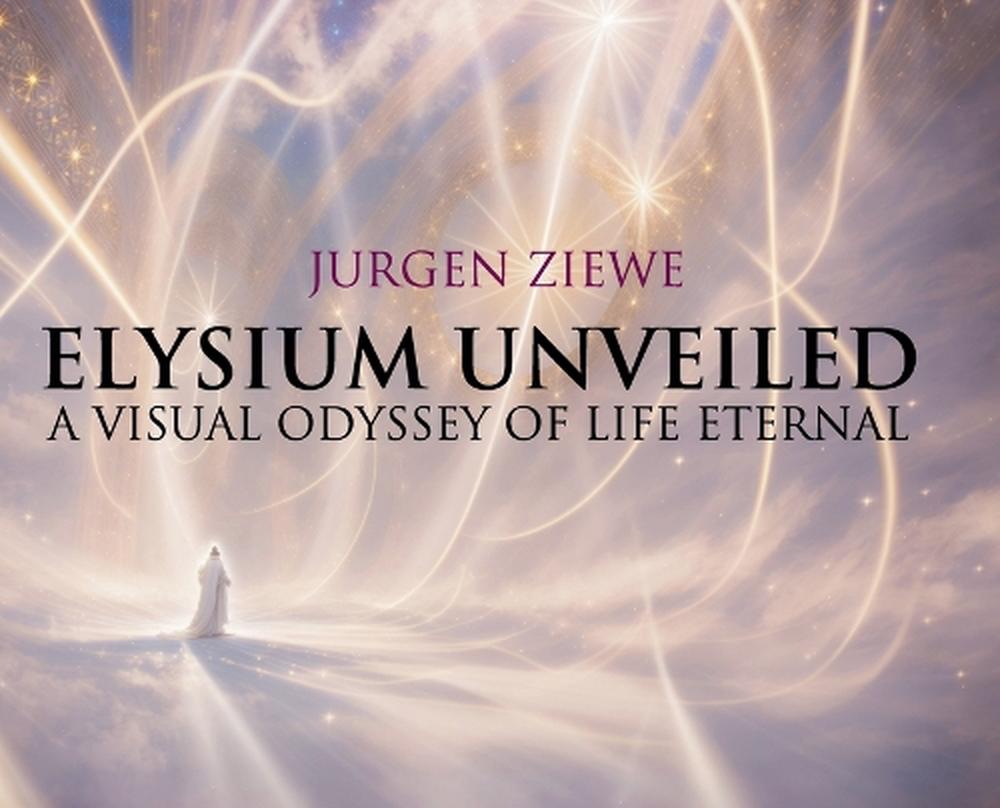 Elysium Unveiled, 9781666405255