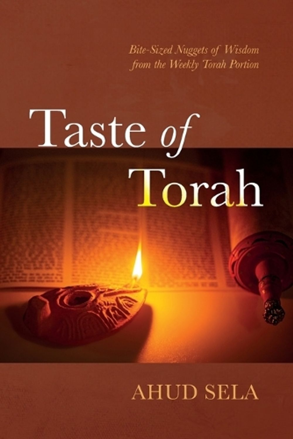 Taste of Torah by Ahud Sela - ISBN: 9781666780260