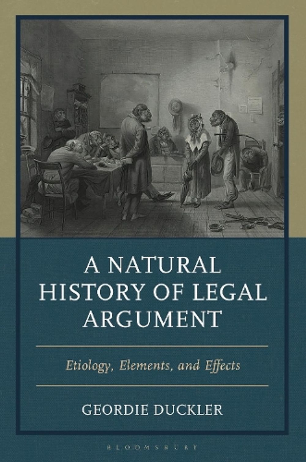 A Natural History of Legal Argument by Geordie Duckler - ISBN: 9781666954135