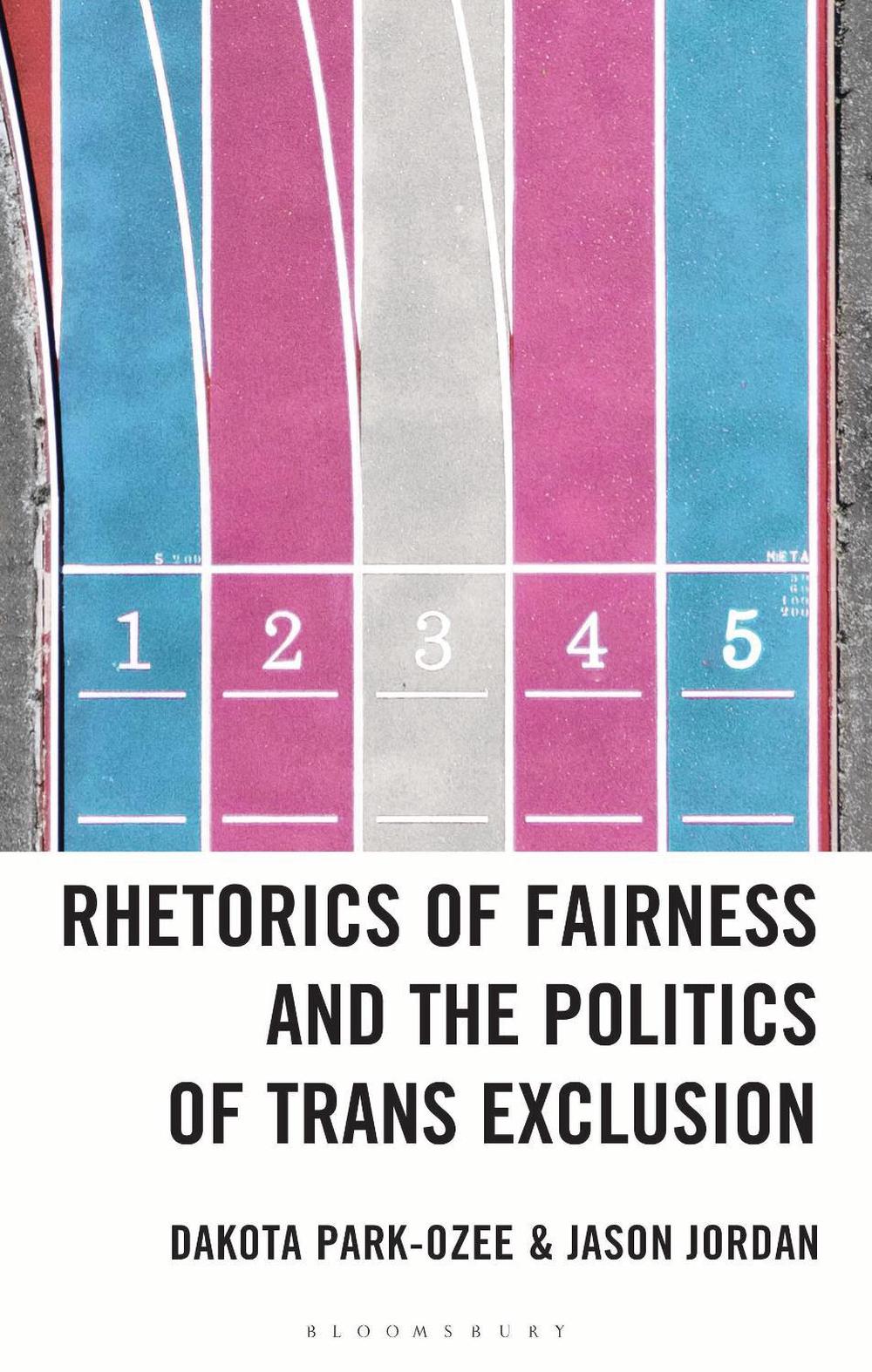 Rhetorics of Fairness and the Politics of Trans Exclusion, 9781666981056