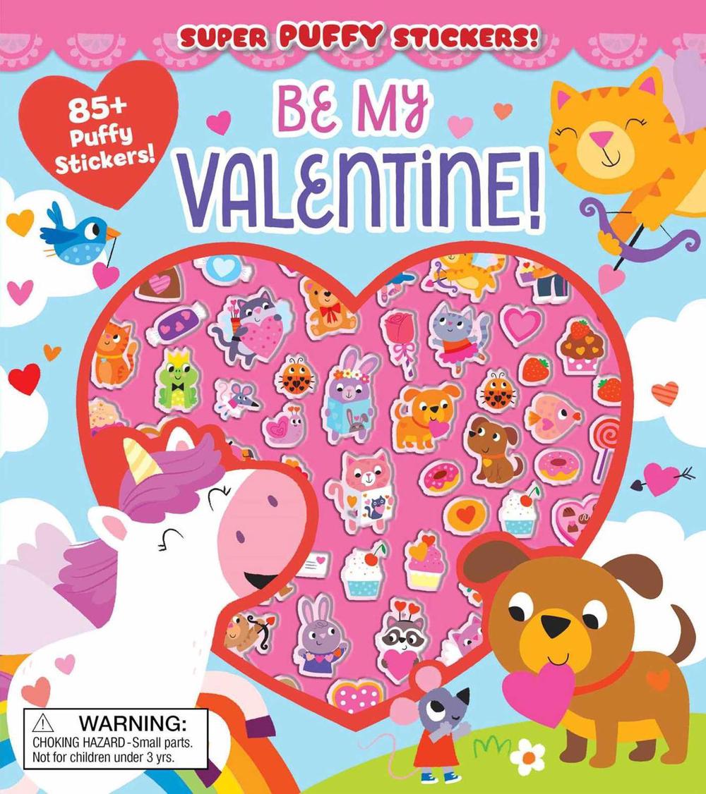 Super Puffy Stickers! Be My Valentine! by Samantha Meredith - ISBN: 9781667204697