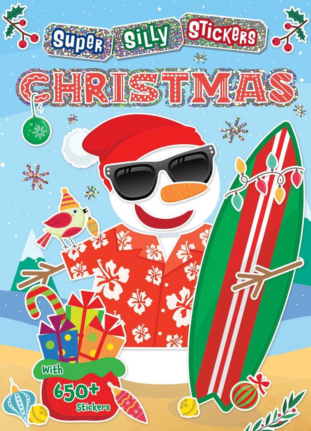 Super Silly Stickers: Christmas Sticker Book for Kids by Editors of Silver Dolphin Books - ISBN: 9781667207230