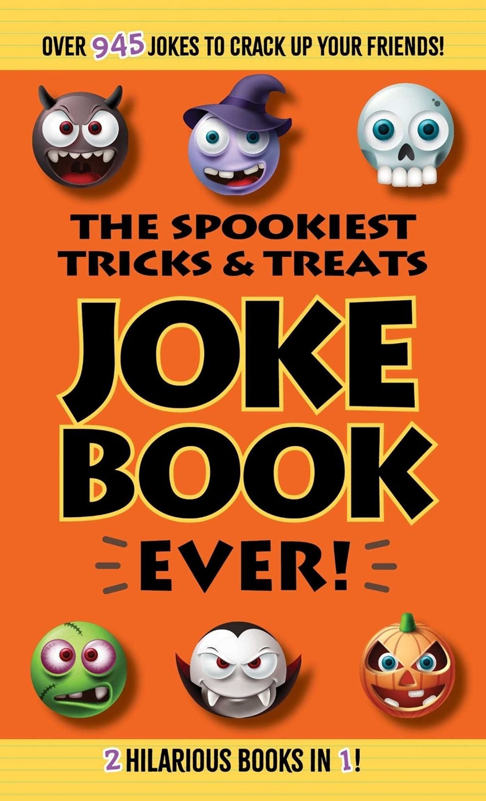 The Spookiest Tricks & Treats Joke Book Ever! by Editors of Portable Press - ISBN: 9781667208497