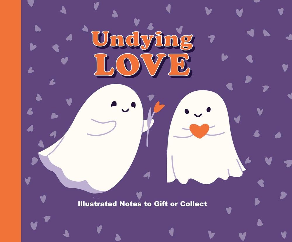 Undying Love by Editors of Thunder Bay Press - ISBN: 9781667209265