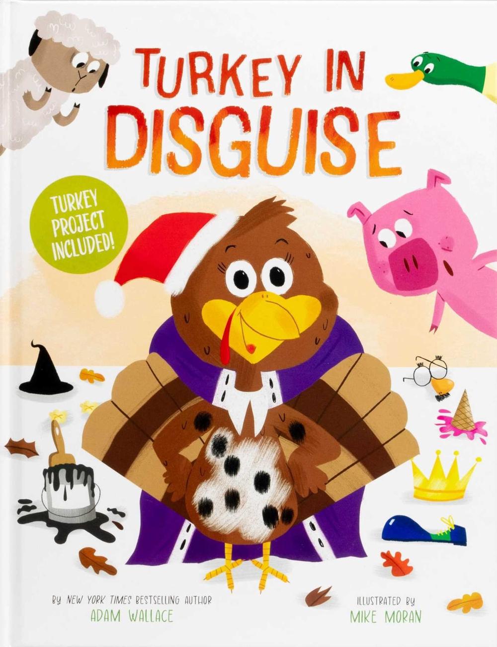 Turkey in Disguise! by Adam Wallace - ISBN: 9781667210452