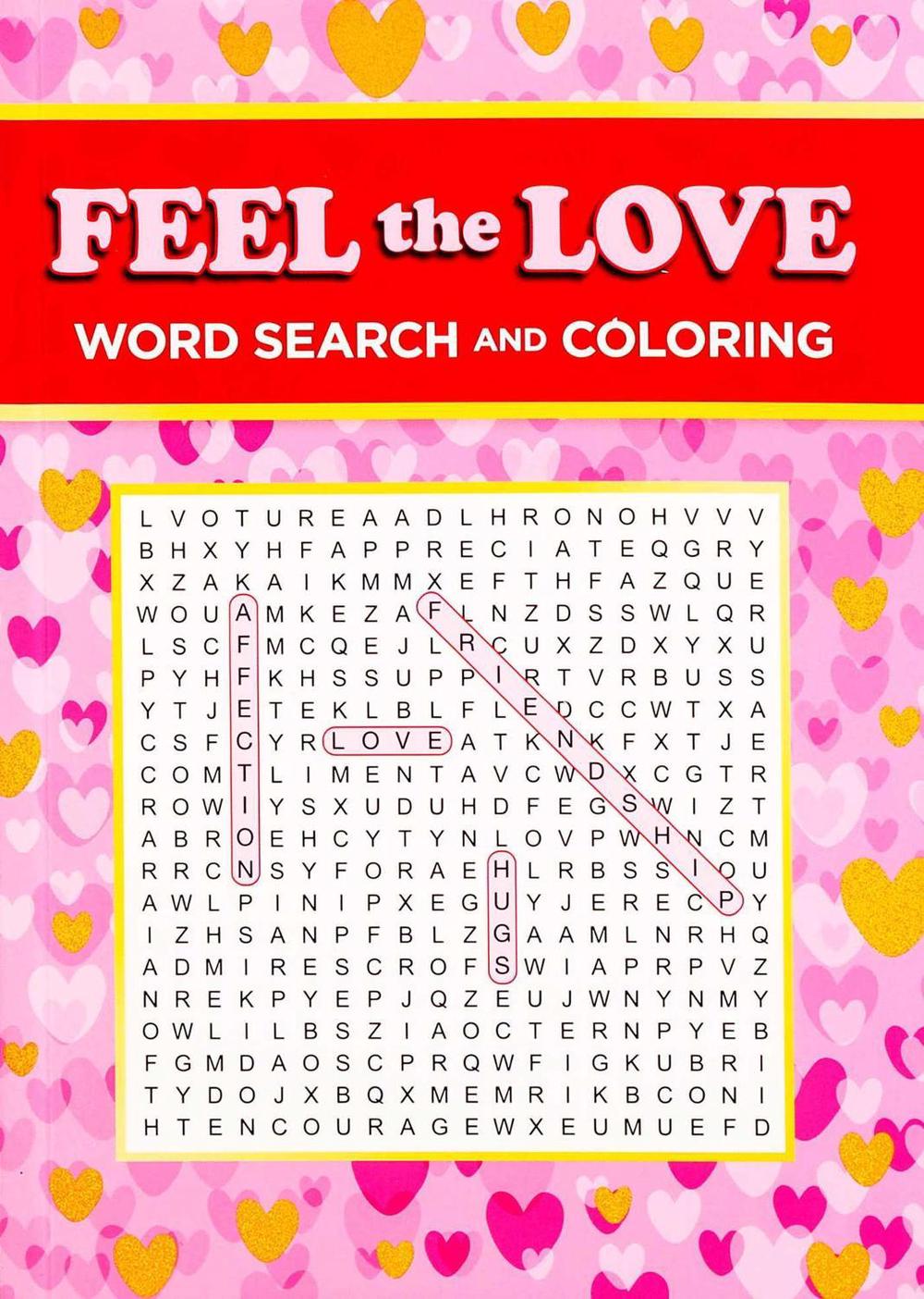 Feel the Love Word Search and Coloring by Editors of Thunder Bay Press - ISBN: 9781667210544