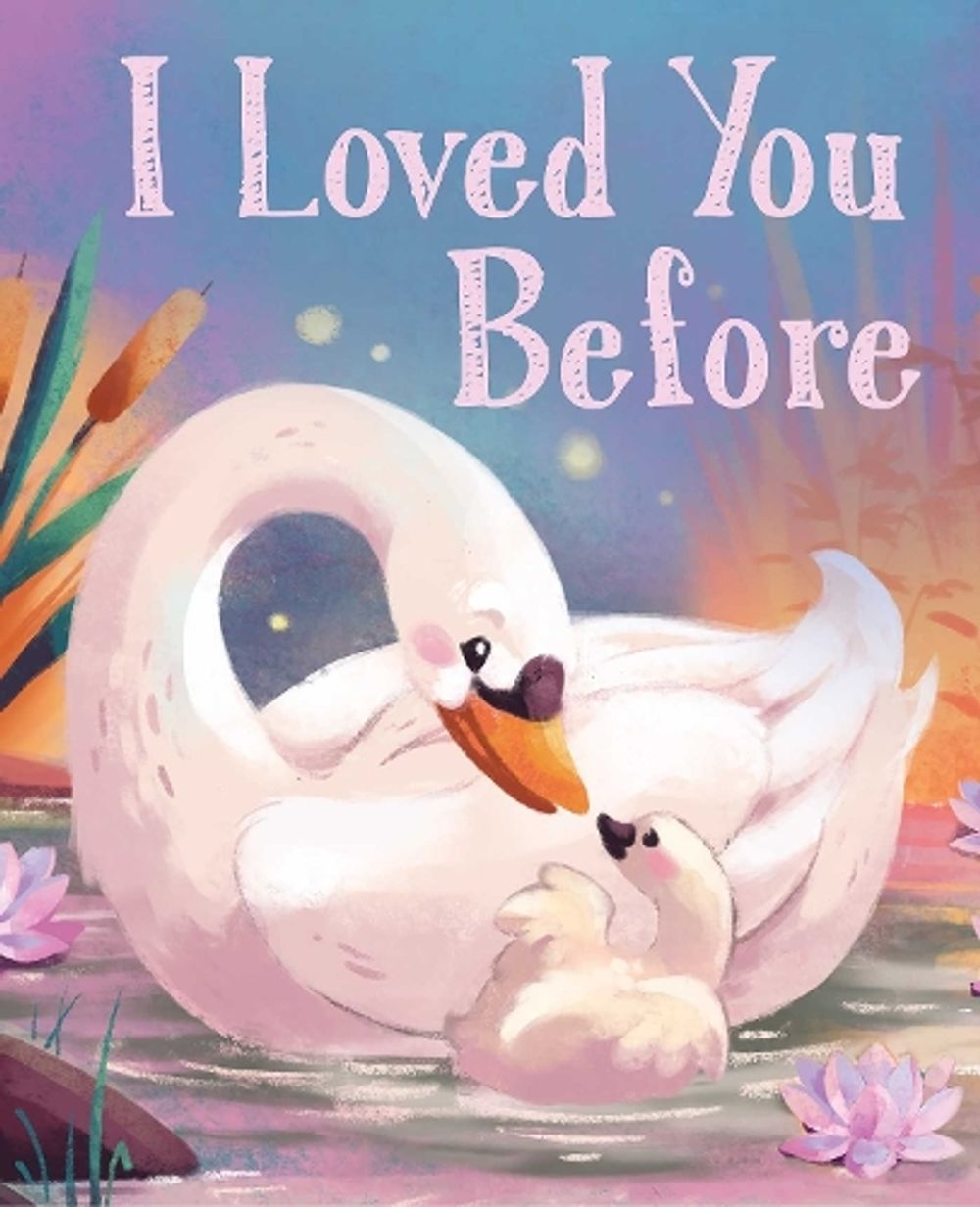 I Loved You Before by Maggie Fischer - ISBN: 9781667213606