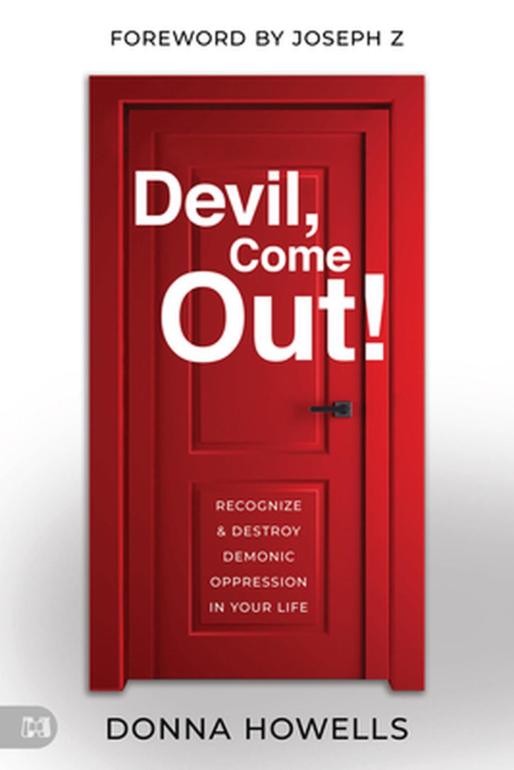Devil, Come Out!, 9781667504247