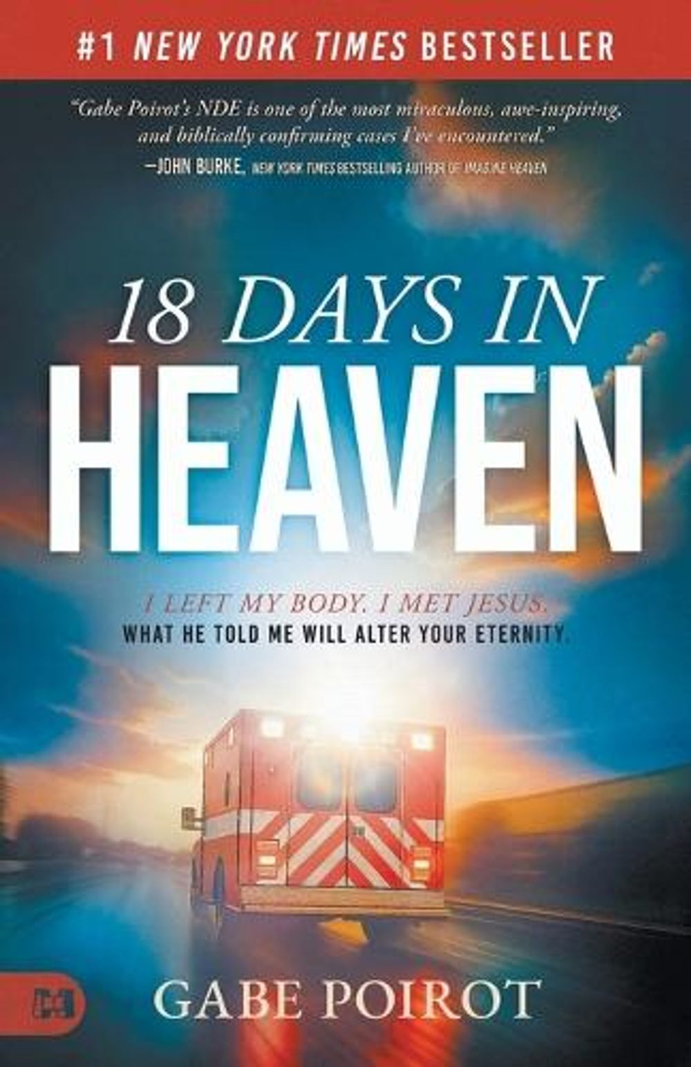 18 Days In Heaven by Gabe Poirot - ISBN: 9781667512549