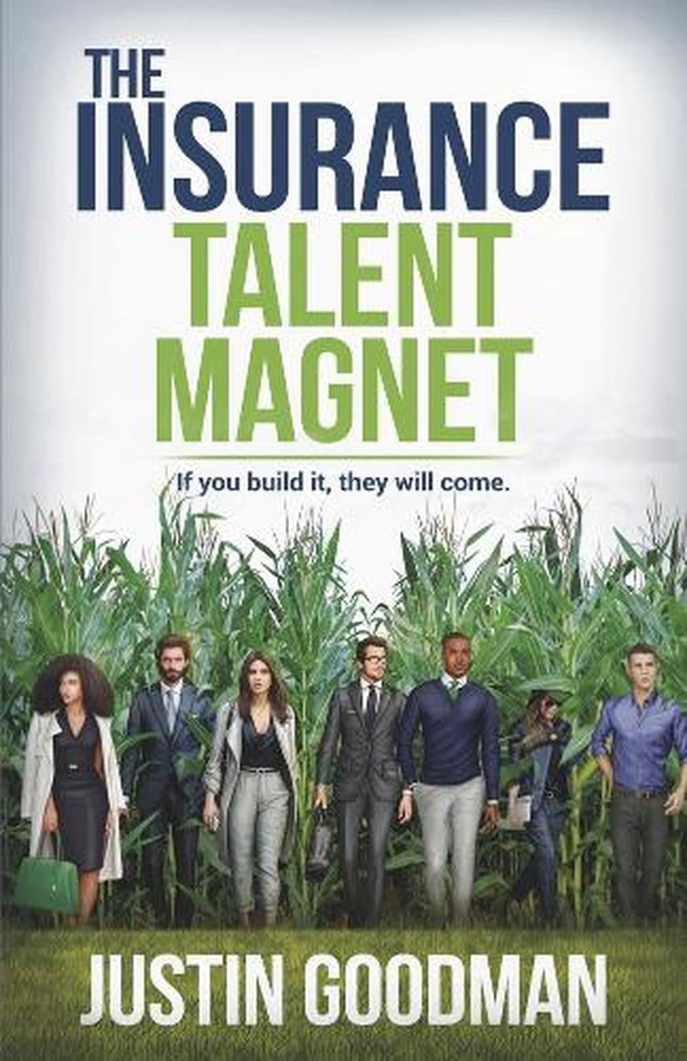 The Insurance Talent Magnet, 9781667858302