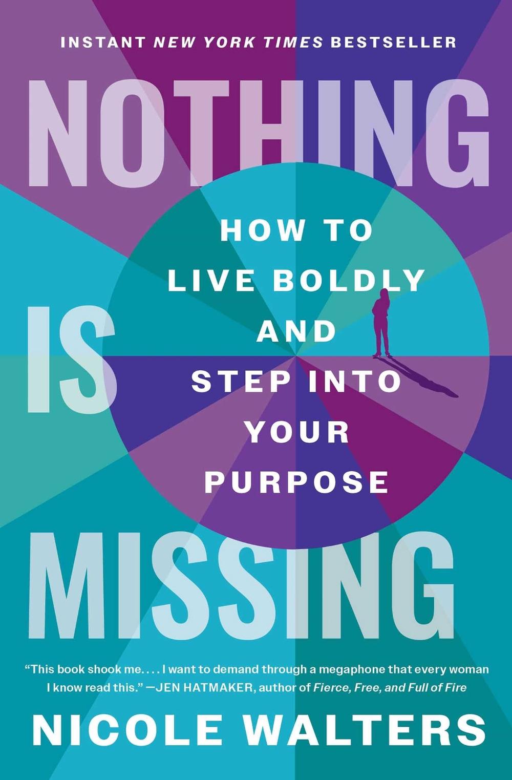 Nothing Is Missing by Nicole Walters - ISBN: 9781668000960