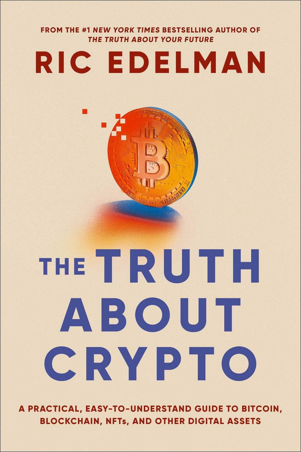 The Truth About Crypto by Ric Edelman, Paperback, 9781668002322 | Buy  online at The Nile