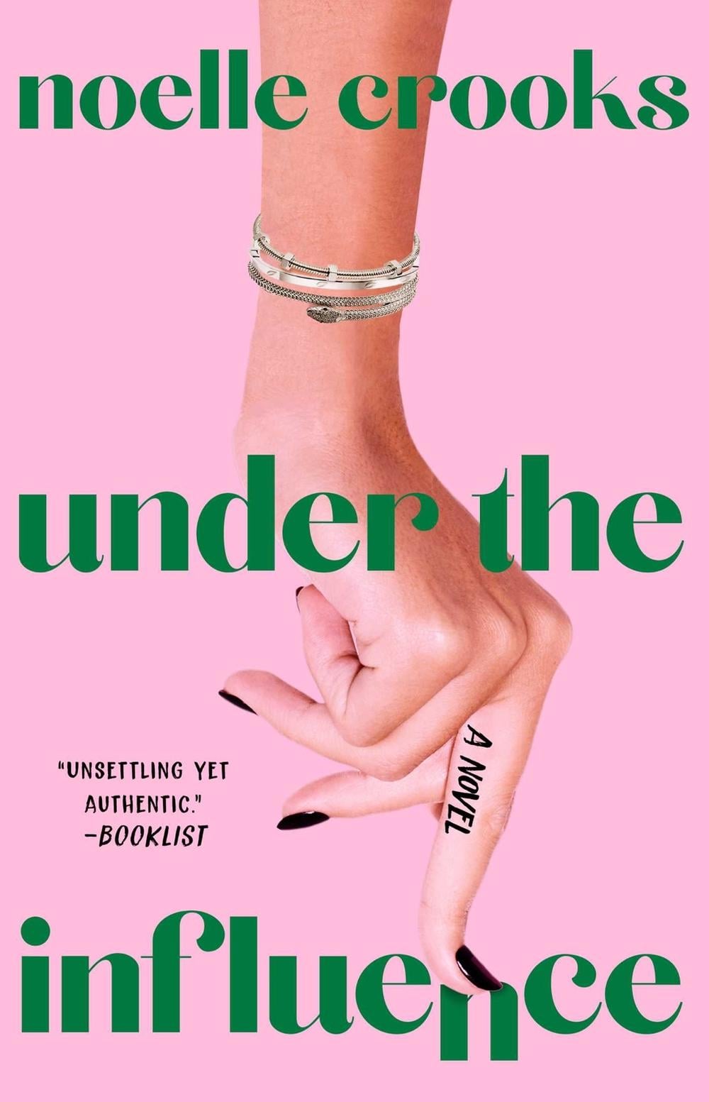 Under the Influence by Noelle Crooks - ISBN: 9781668004951