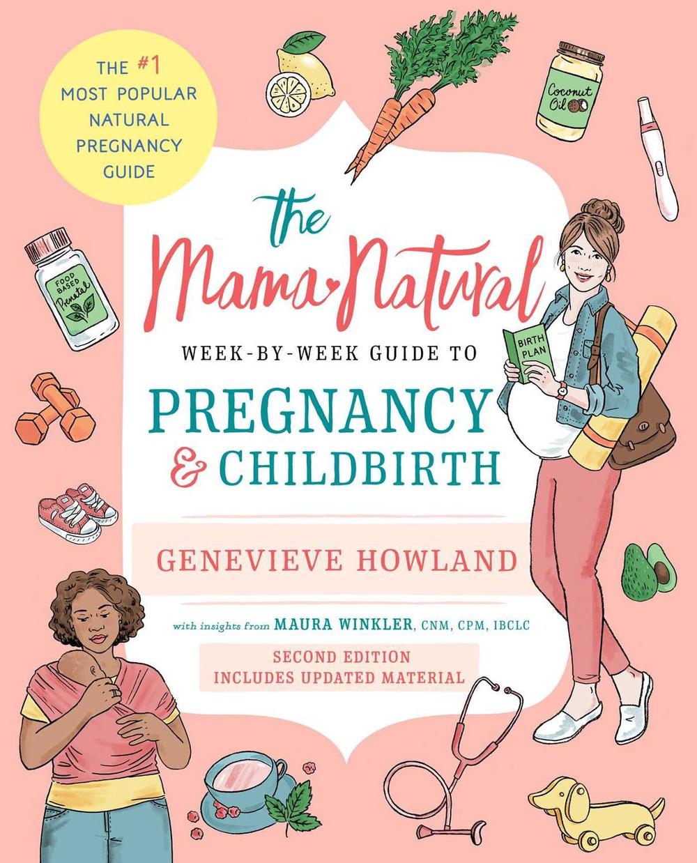 The Mama Natural Week-by-Week Guide to Pregnancy and Childbirth, 9781668005248