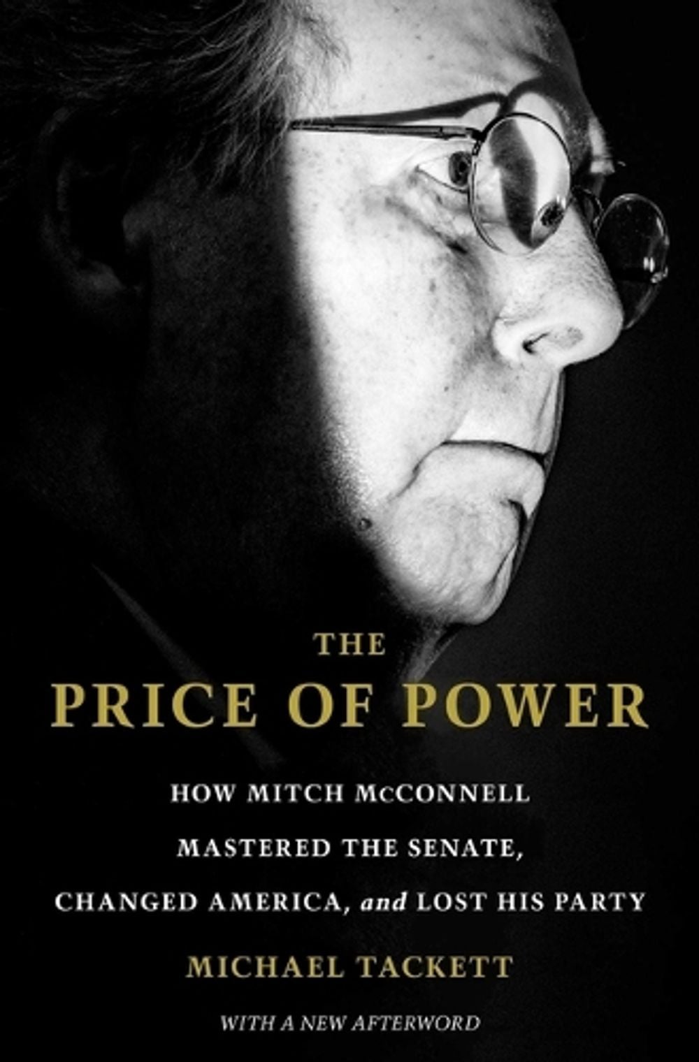 The Price of Power by Michael Tackett - ISBN: 9781668005859