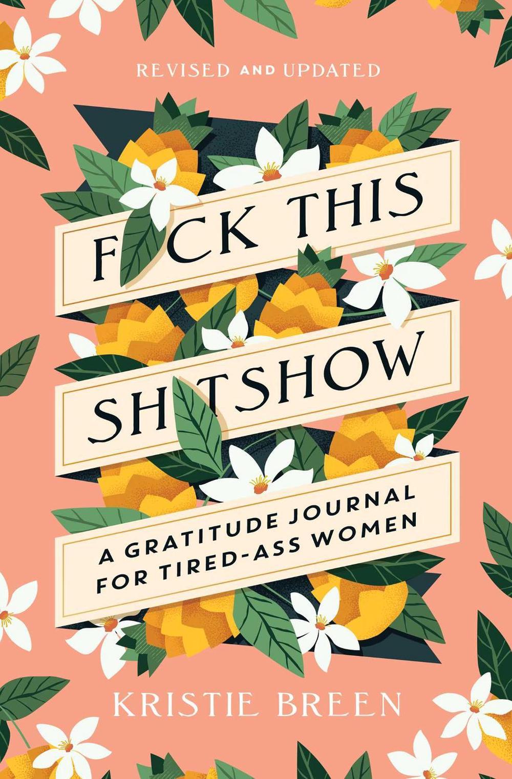 Fuck This Shitshow - ISBN: 9781668006092