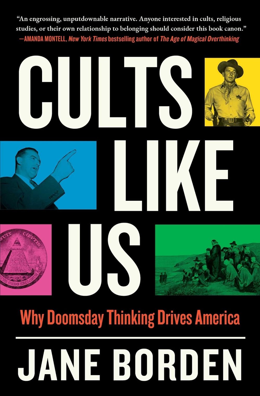 Cults Like Us by Jane Borden - ISBN: 9781668007822