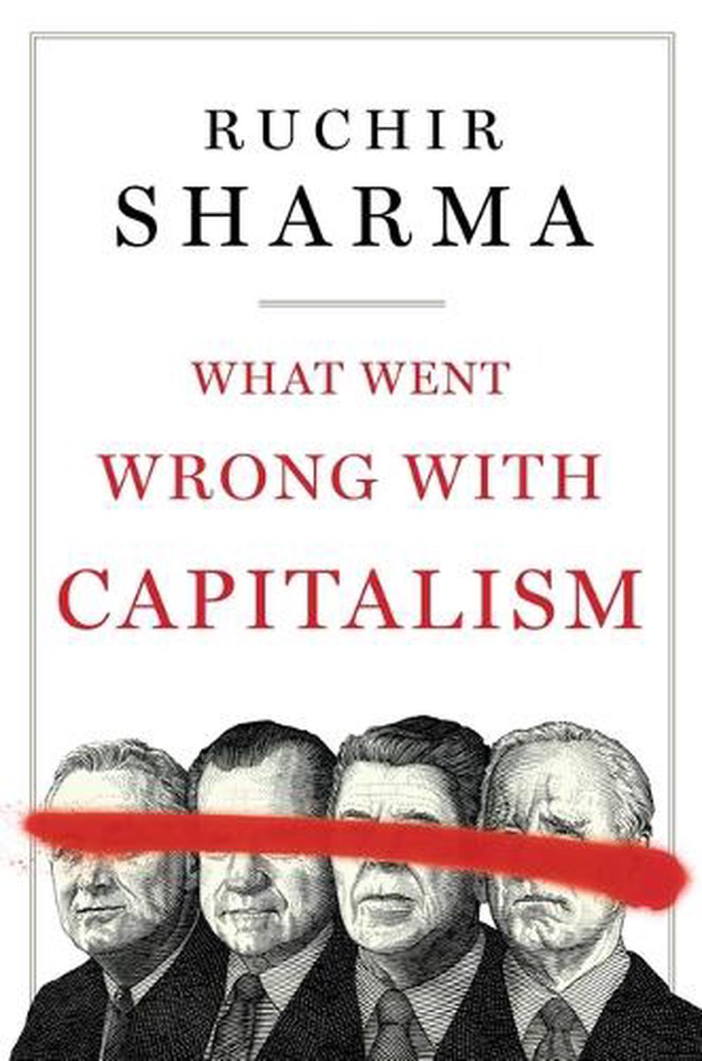 What Went Wrong with Capitalism, 9781668008263