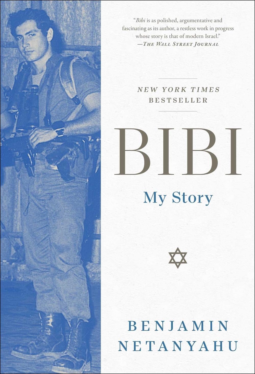 Bibi by Benjamin Netanyahu - ISBN: 9781668008454