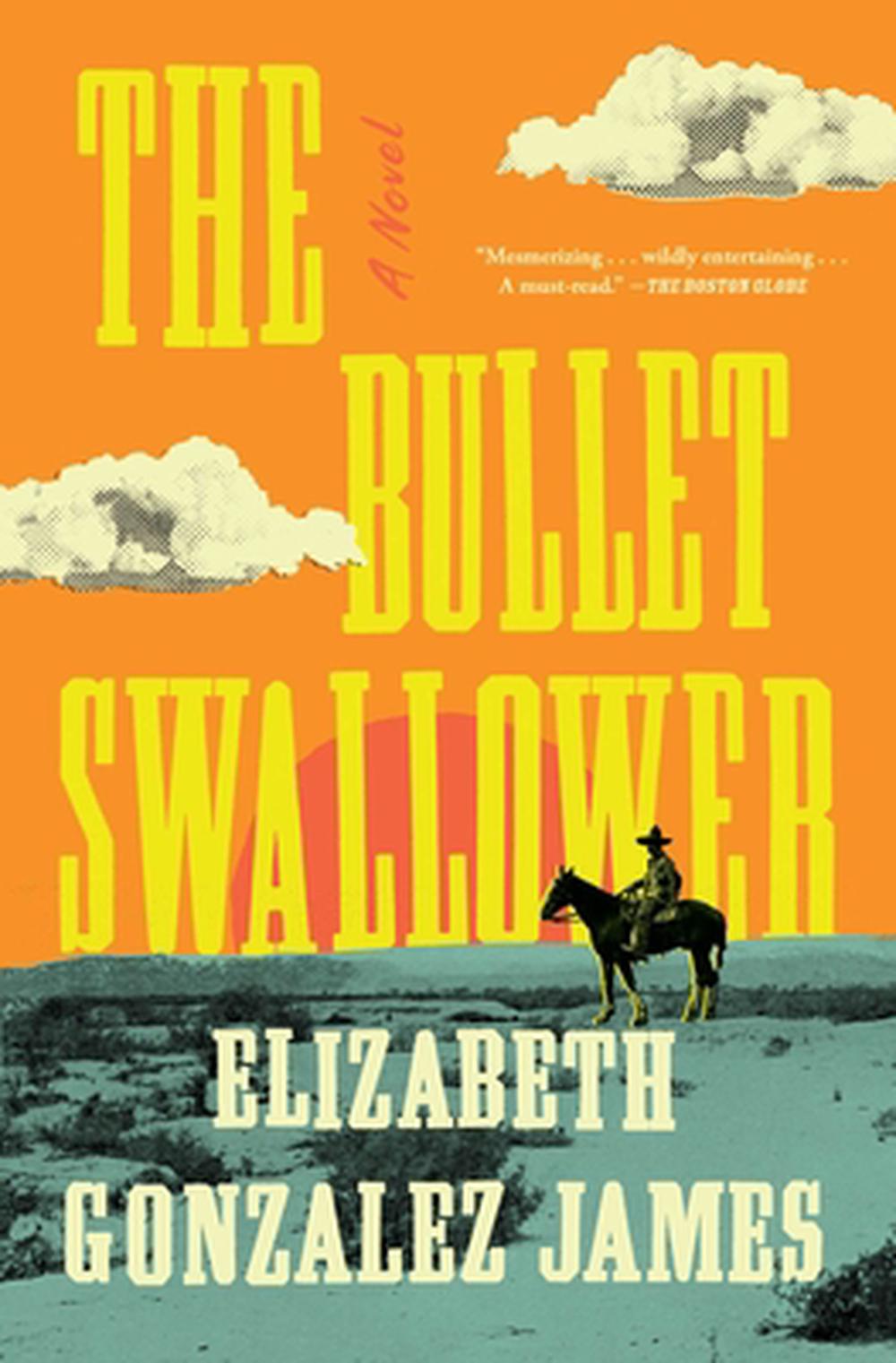 The Bullet Swallower, 9781668009338