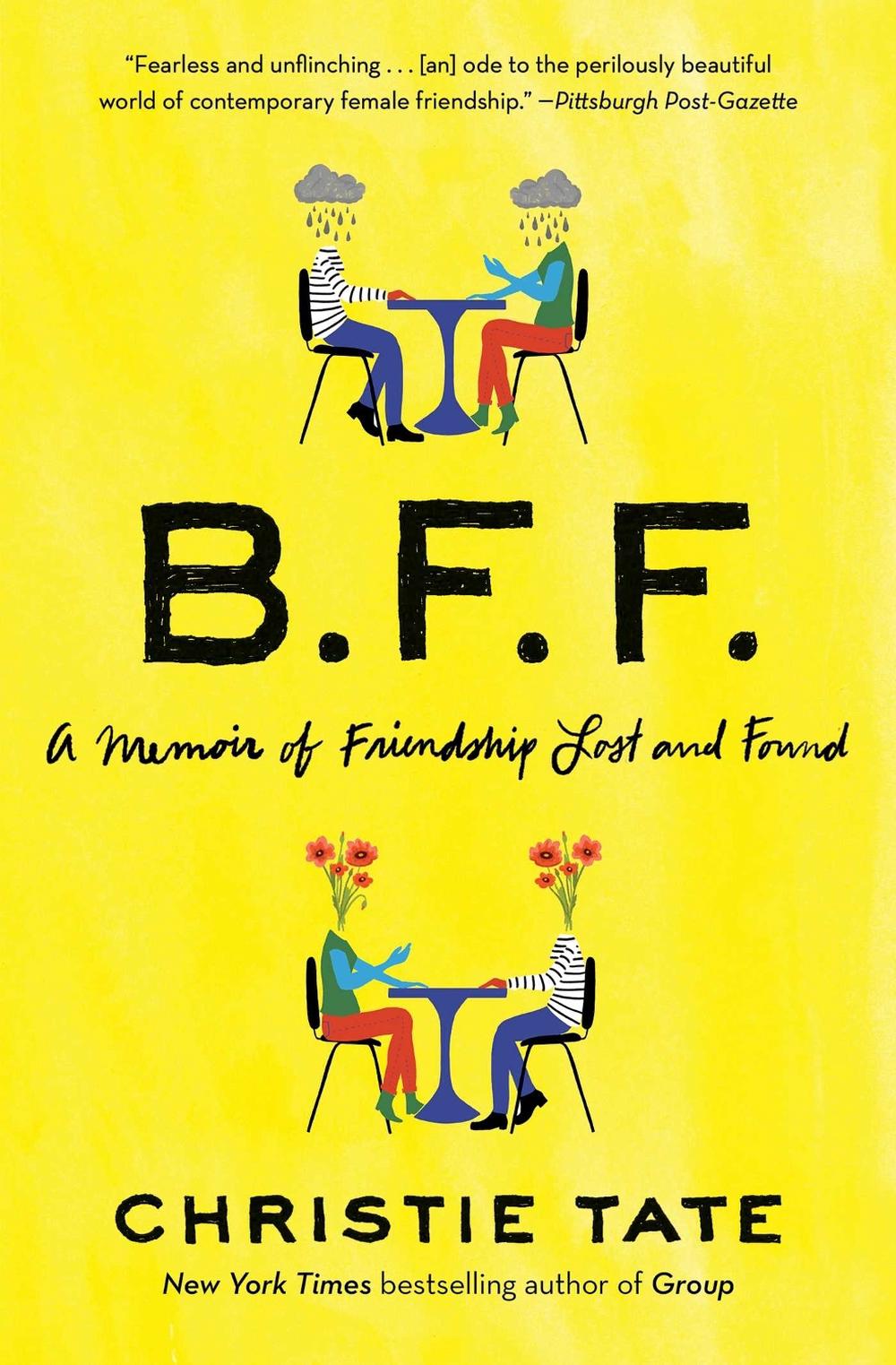 BFF by Christie Tate - ISBN: 9781668009437