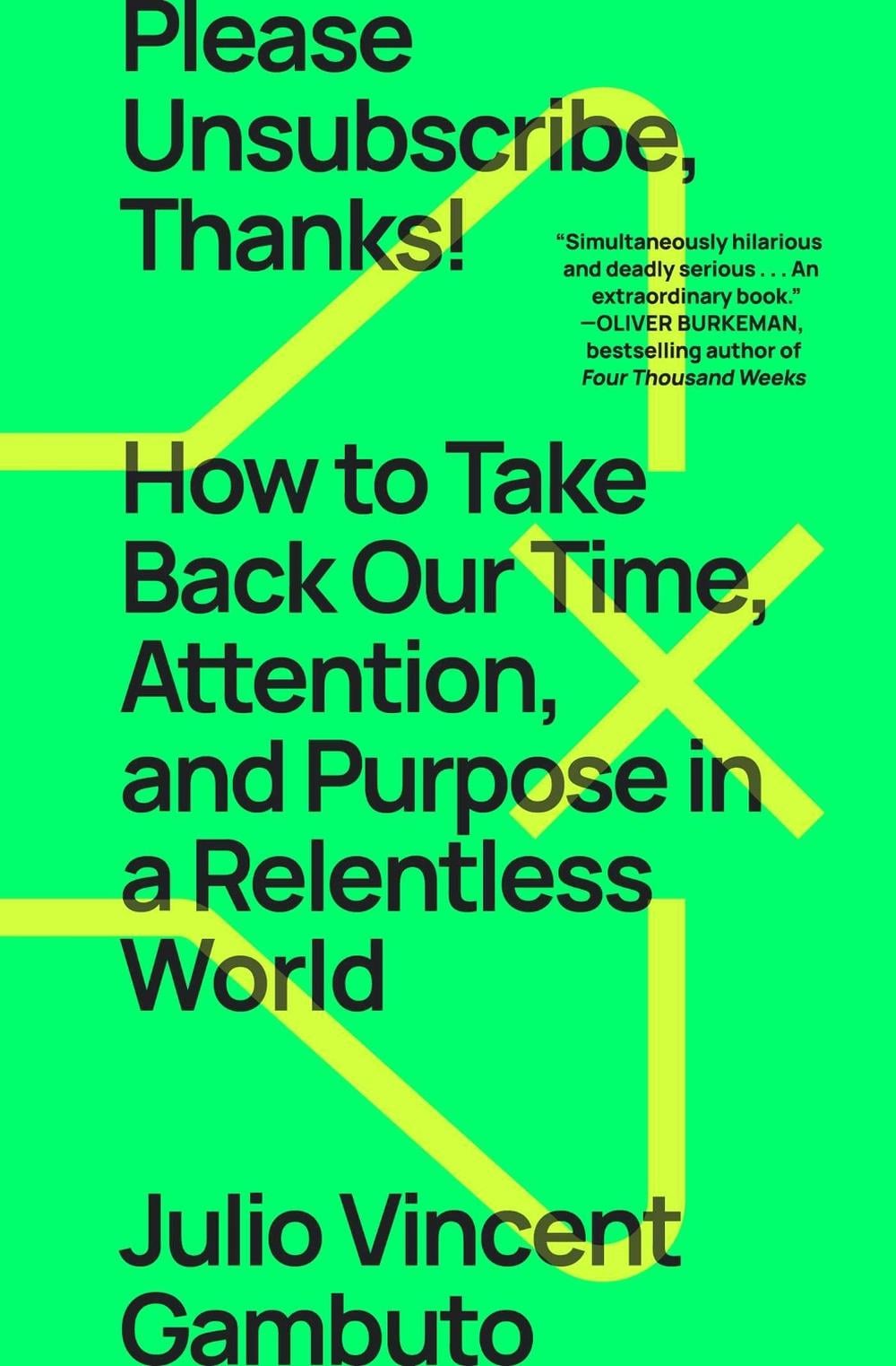 Please Unsubscribe, Thanks! by Julio Vincent Gambuto - ISBN: 9781668009550