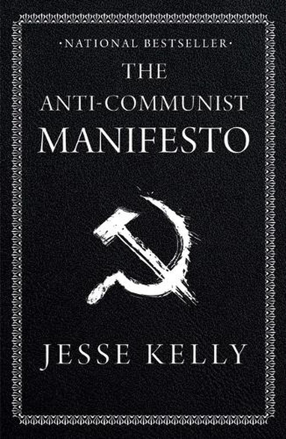 The Anti-Communist Manifesto, 9781668010884