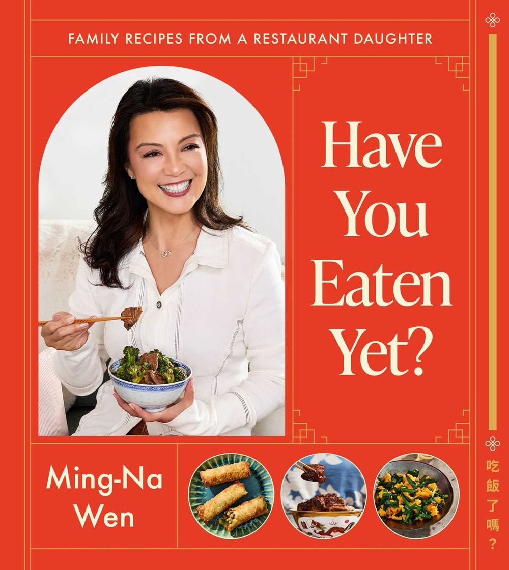Have You Eaten Yet? by Ming-Na Wen - ISBN: 9781668011614