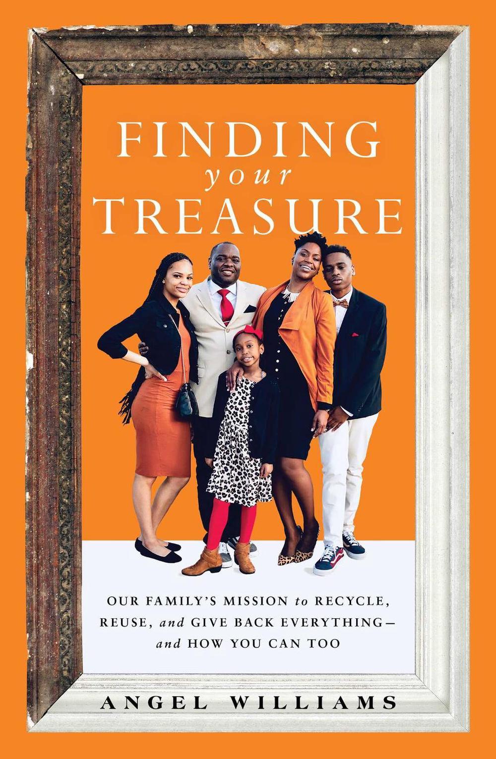 Finding Your Treasure by Angel Williams - ISBN: 9781668012109